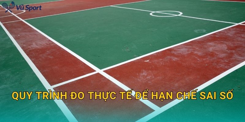 Cách đọc sơ đồ vạch sân để đo không nhầm