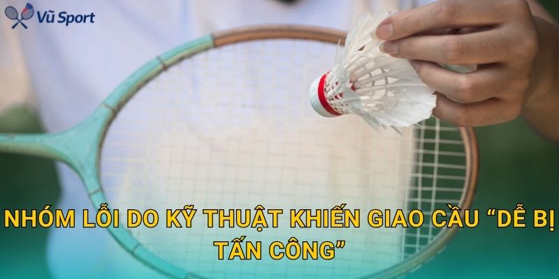 Nhóm lỗi do kỹ thuật khiến giao cầu “dễ bị tấn công”