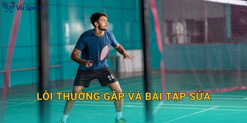 Lỗi thường gặp và bài tập sửa